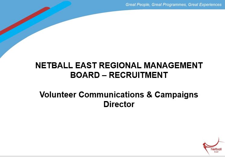 NETBALL EAST REGIONAL MANAGEMENT BOARD – RECRUITMENT